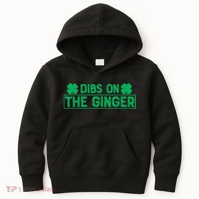 Dibs On The Ginger St Patrick's Day Irish Gingers Redhead Kids Hoodie