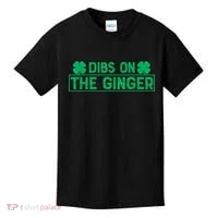 Dibs On The Ginger St Patrick's Day Irish Gingers Redhead Kids T-Shirt thumb 0