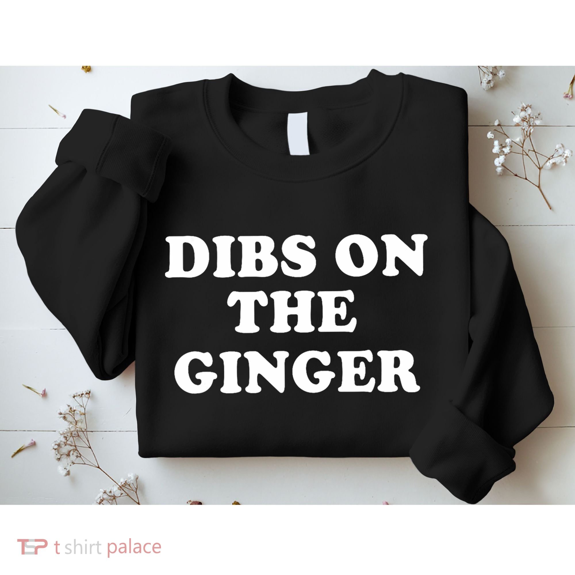 Dibs On The Ginger St Patricks Day Gingers Irish Redhead Sweatshirt