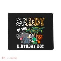 Daddy Of The Birthday Boy Zoo Bday Safari Celebration Mousepad thumb 0