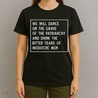 Dance On The Grave Of The Patriarchy Social Justice Feminist T-Shirt thumb 4