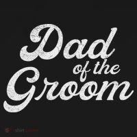 Dad Of The Groom S For, Funny Bachelor Party Father T-Shirt thumb 7