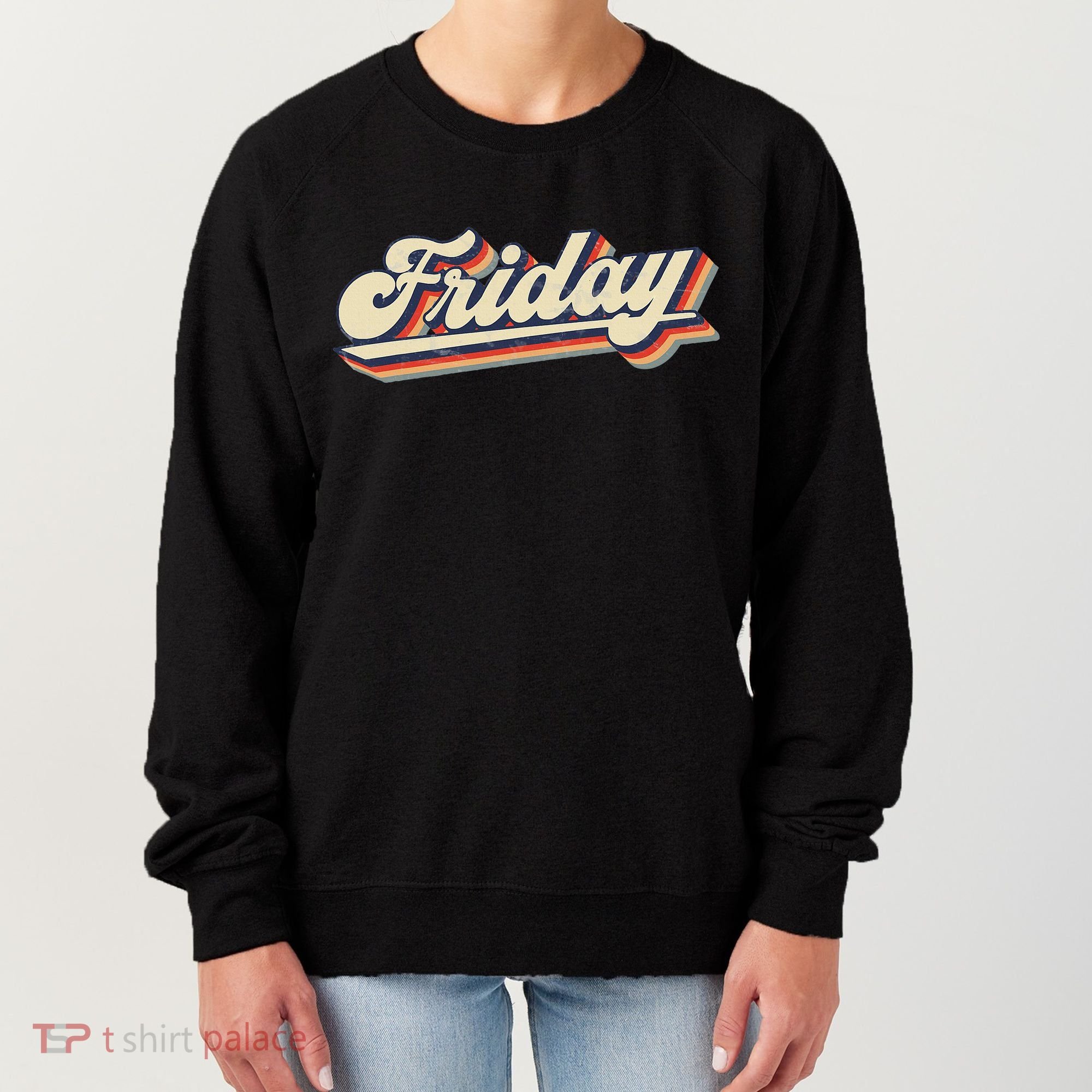 Days Of The Week Friday Women's Sweatshirt