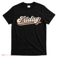 Days Of The Week Friday T-Shirt thumb 0