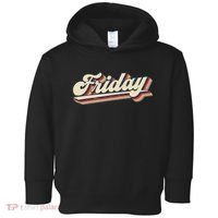 Days Of The Week Friday Toddler Hoodie thumb 0
