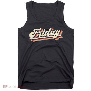 Days Of The Week Friday Tank Top