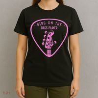 Dibs On The Bassist Dibs On The Bass Player T-Shirt thumb 4