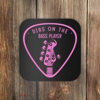 Dibs On The Bassist Dibs On The Bass Player Coaster thumb 0