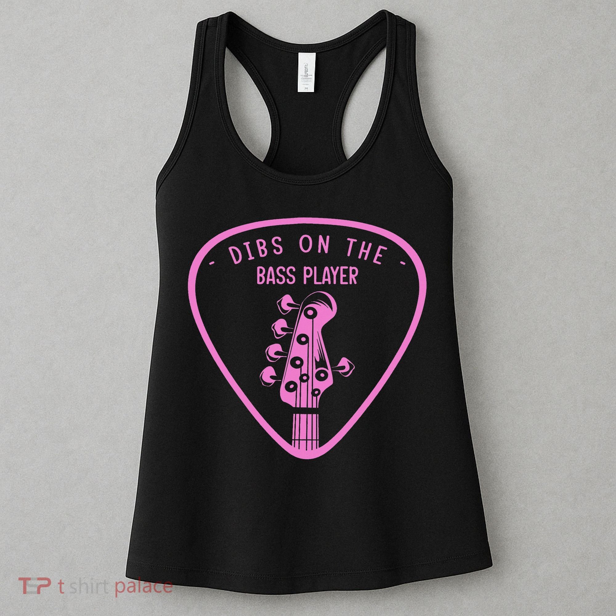 Dibs On The Bassist Dibs On The Bass Player Women's Tank Top