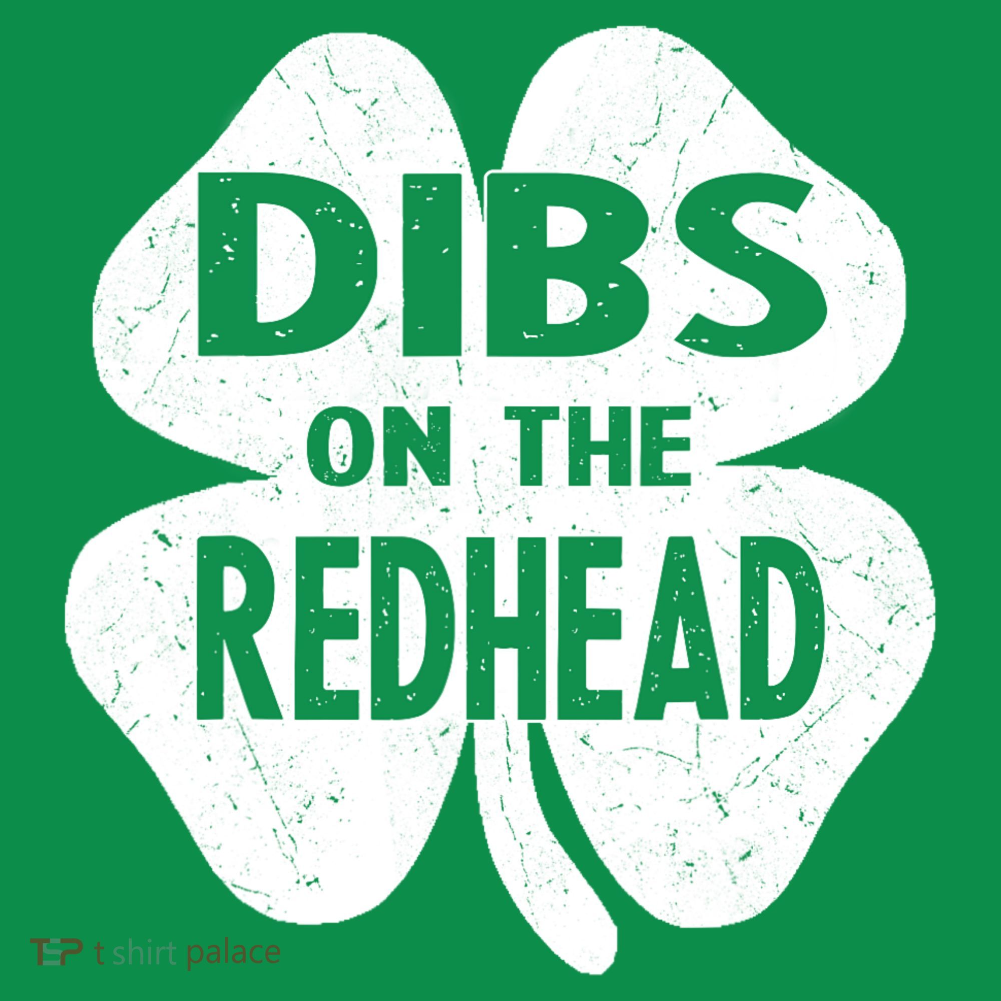 Dibs On The Redhead St PattyS Day Funny PatrickS Day Sweatshirt