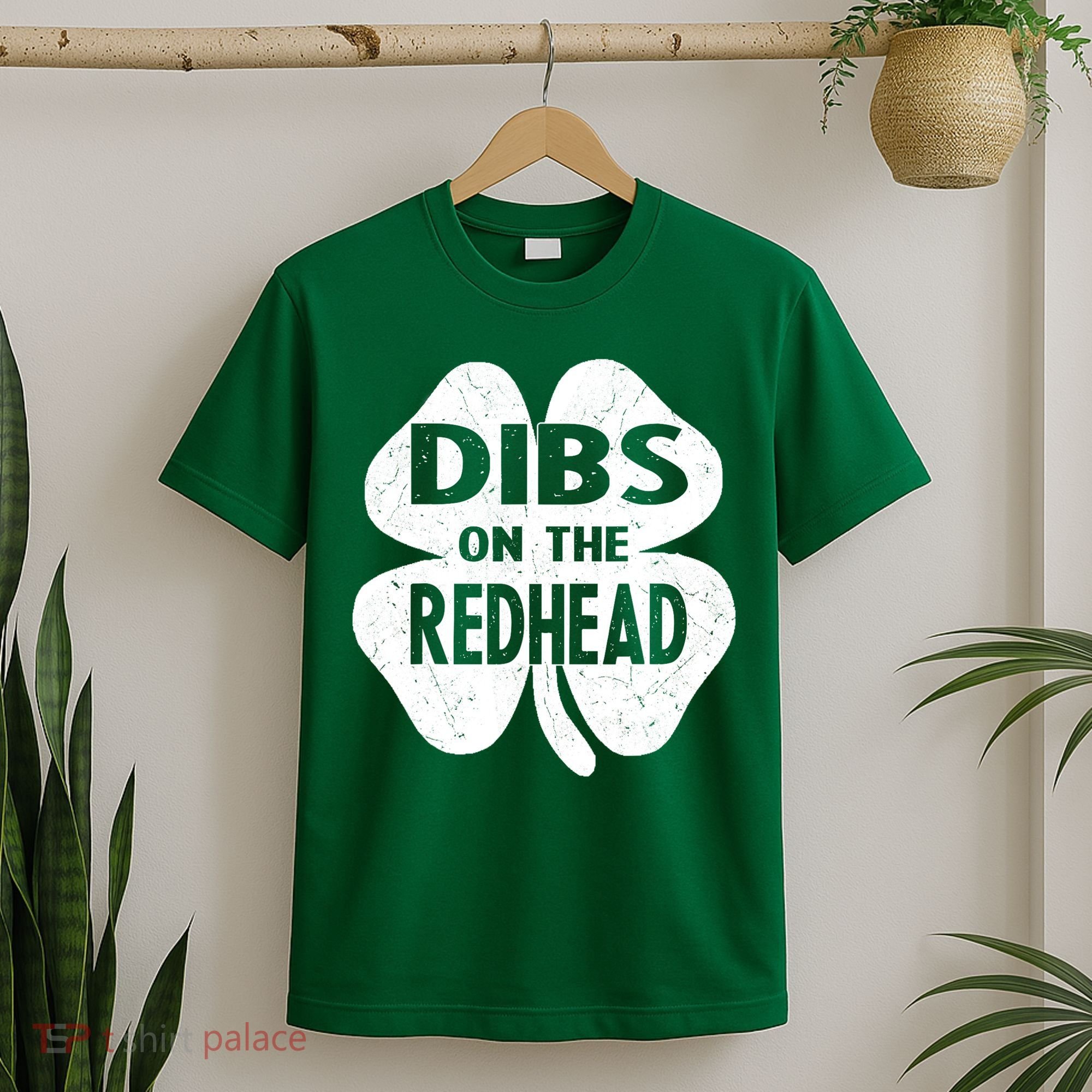 Dibs On The Redhead St PattyS Day Funny PatrickS Day T-Shirt
