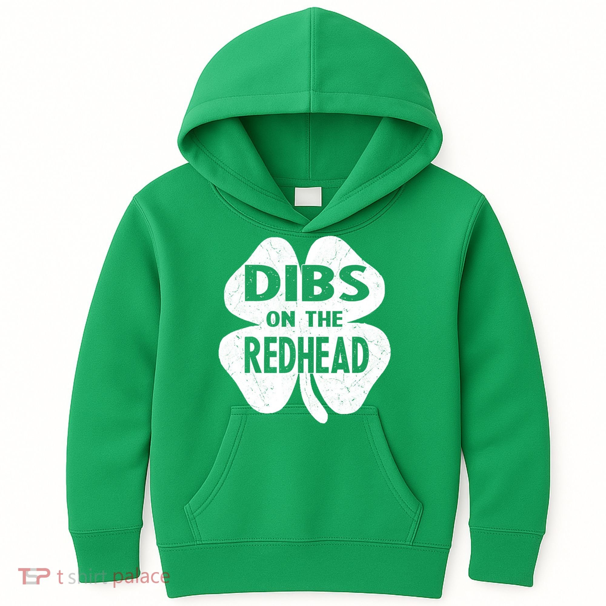 Dibs On The Redhead St PattyS Day Funny PatrickS Day Kids Hoodie