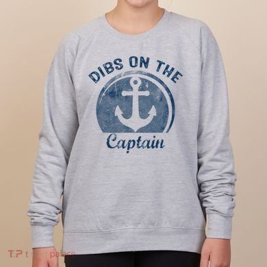 Dibs On The Captain Funny Boating Boat Lover Women's Sweatshirt