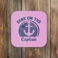 Dibs On The Captain Funny Boating Boat Lover Coaster thumb 0