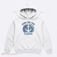 Dibs On The Captain Funny Boating Boat Lover Hoodie thumb 0