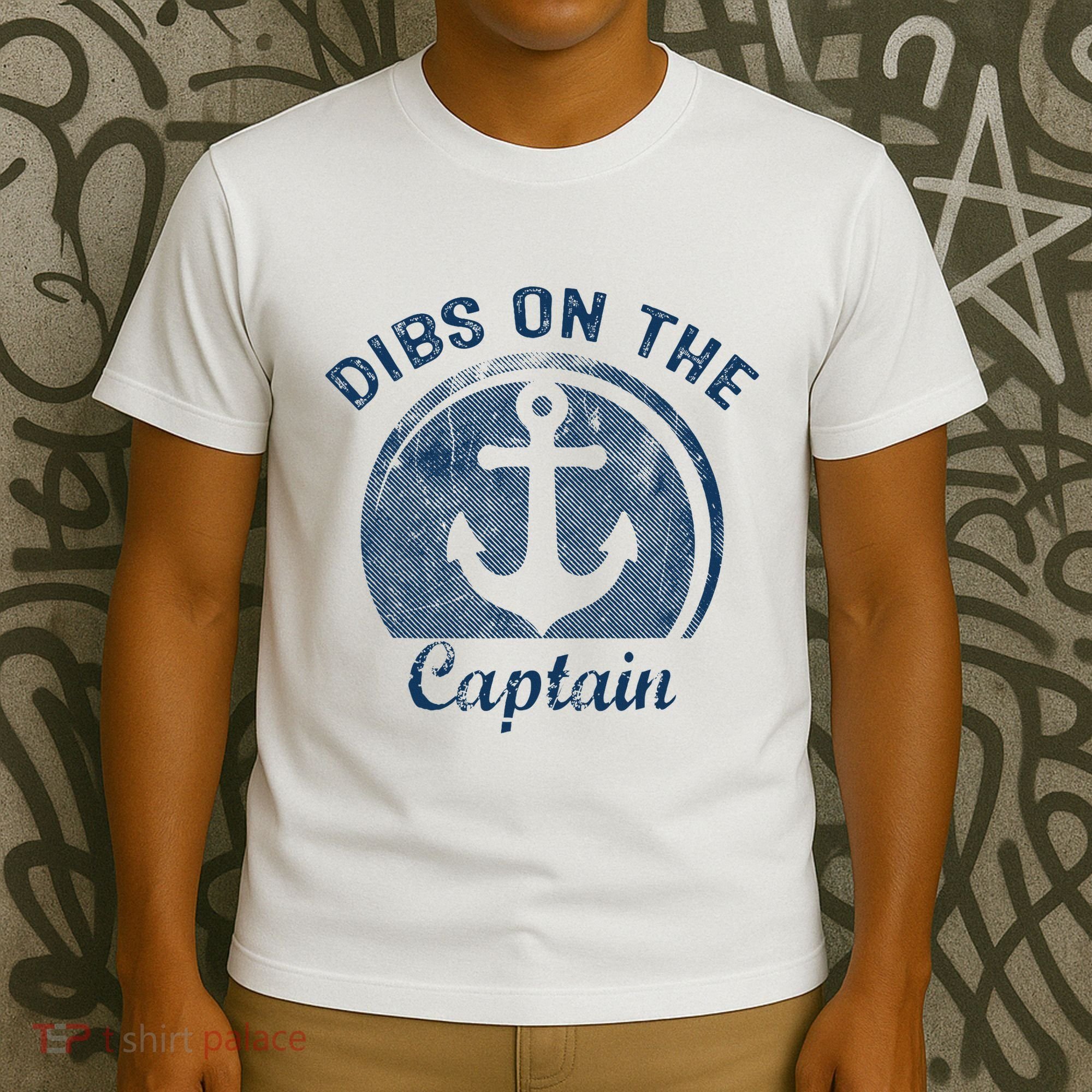 Dibs On The Captain Funny Boating Boat Lover T-Shirt