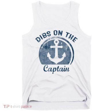Dibs On The Captain Funny Boating Boat Lover Tank Top