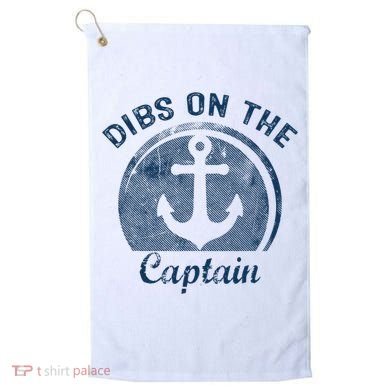 Dibs On The Captain Funny Boating Boat Lover Golf Towel