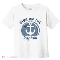 Dibs On The Captain Funny Boating Boat Lover Toddler T-Shirt thumb 0