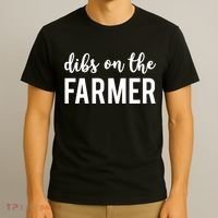 Dibs On The Farmer Funny Farmer's Wife Gift T-Shirt thumb 3