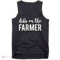 Dibs On The Farmer Funny Farmer's Wife Gift Tank Top thumb 0