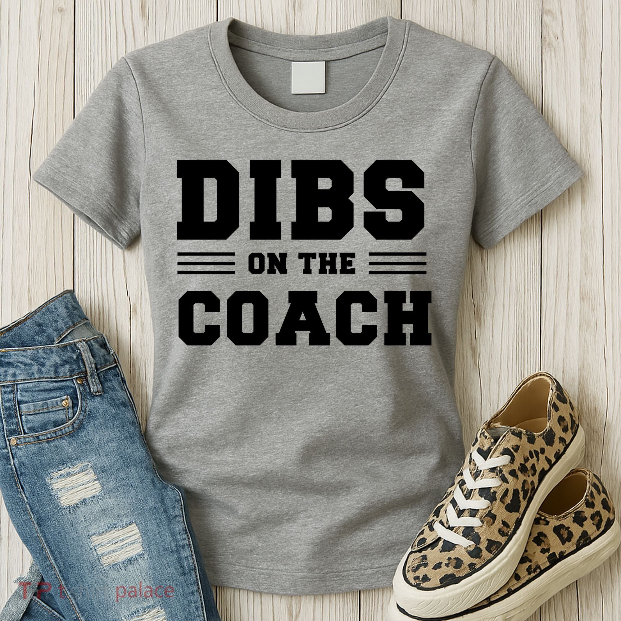 Dibs On The Coach Women's T-Shirt