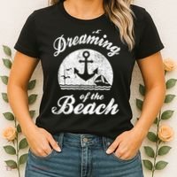 Dreaming Of The Beach Summer Happiness Water Life Sand Love Gift Boy Women's T-Shirt thumb 2