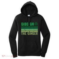 Dibs On The Ginger St PatrickS Shamrock Women Women's Hoodie thumb 0