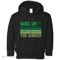 Dibs On The Ginger St PatrickS Shamrock Women Toddler Hoodie thumb 0