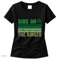 Dibs On The Ginger St PatrickS Shamrock Women Women's T-Shirt thumb 0