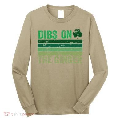 Dibs On The Ginger St PatrickS Shamrock Women Long Sleeve Shirt