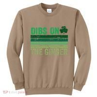 Dibs On The Ginger St PatrickS Shamrock Women Sweatshirt thumb 0