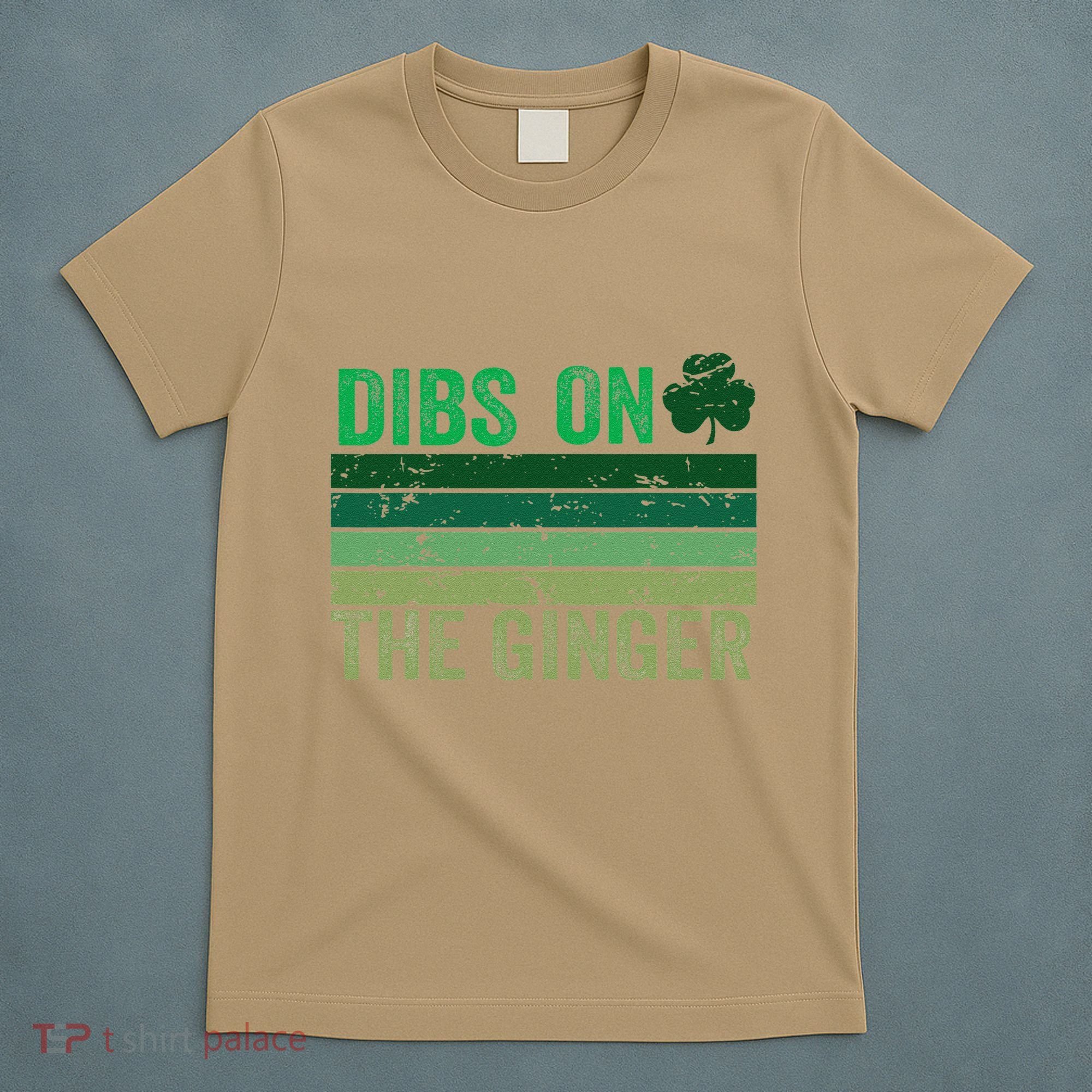 Dibs On The Ginger St PatrickS Shamrock Women T-Shirt