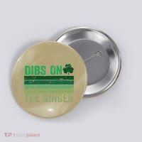 Dibs On The Ginger St PatrickS Shamrock Women Button thumb 0