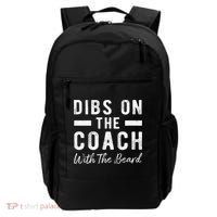 Dibs On The Coach With The Beard Coachs Wife Gift Backpack thumb 0
