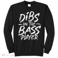 Dibs On The Bass Player Guitar funny Musician Sweatshirt thumb 0