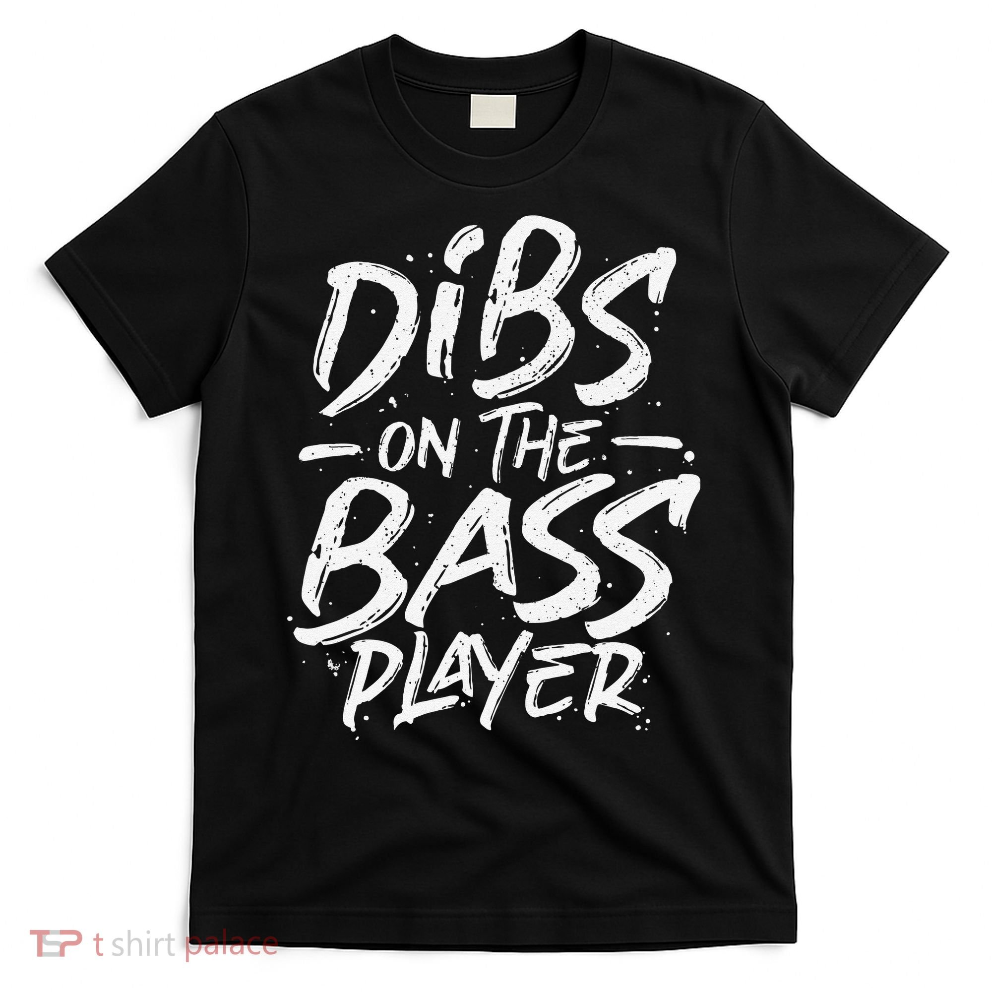 Dibs On The Bass Player Guitar funny Musician T-Shirt