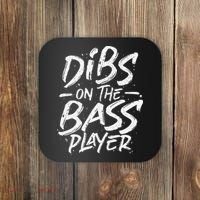 Dibs On The Bass Player Guitar funny Musician Coaster thumb 0