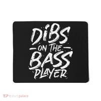 Dibs On The Bass Player Guitar funny Musician Mousepad thumb 0