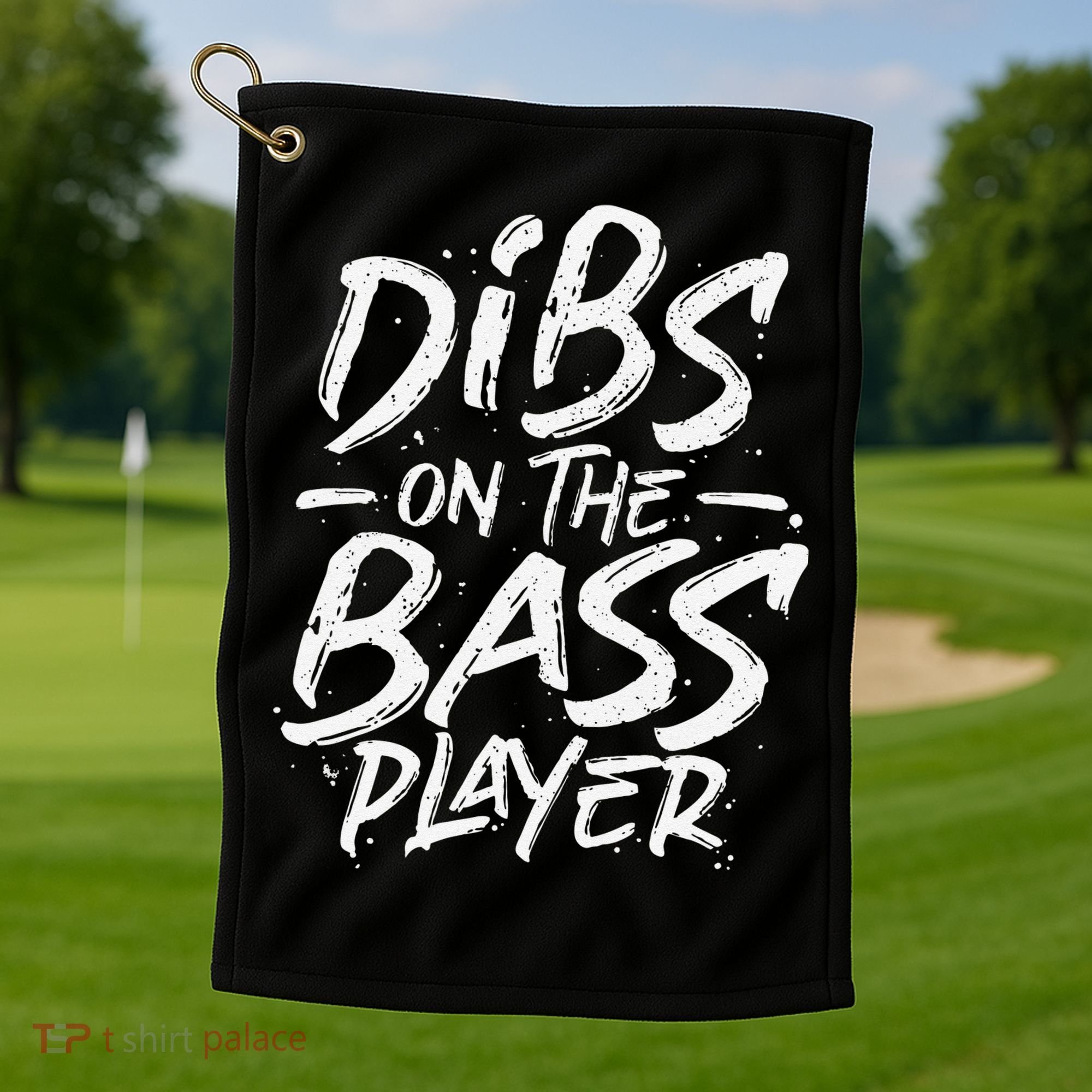 Dibs On The Bass Player Guitar funny Musician Golf Towel