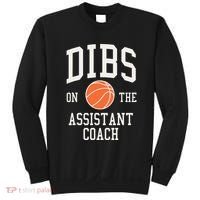Dibs On The Assistant Coach Basketball Wife Girlfriend Sweatshirt thumb 0