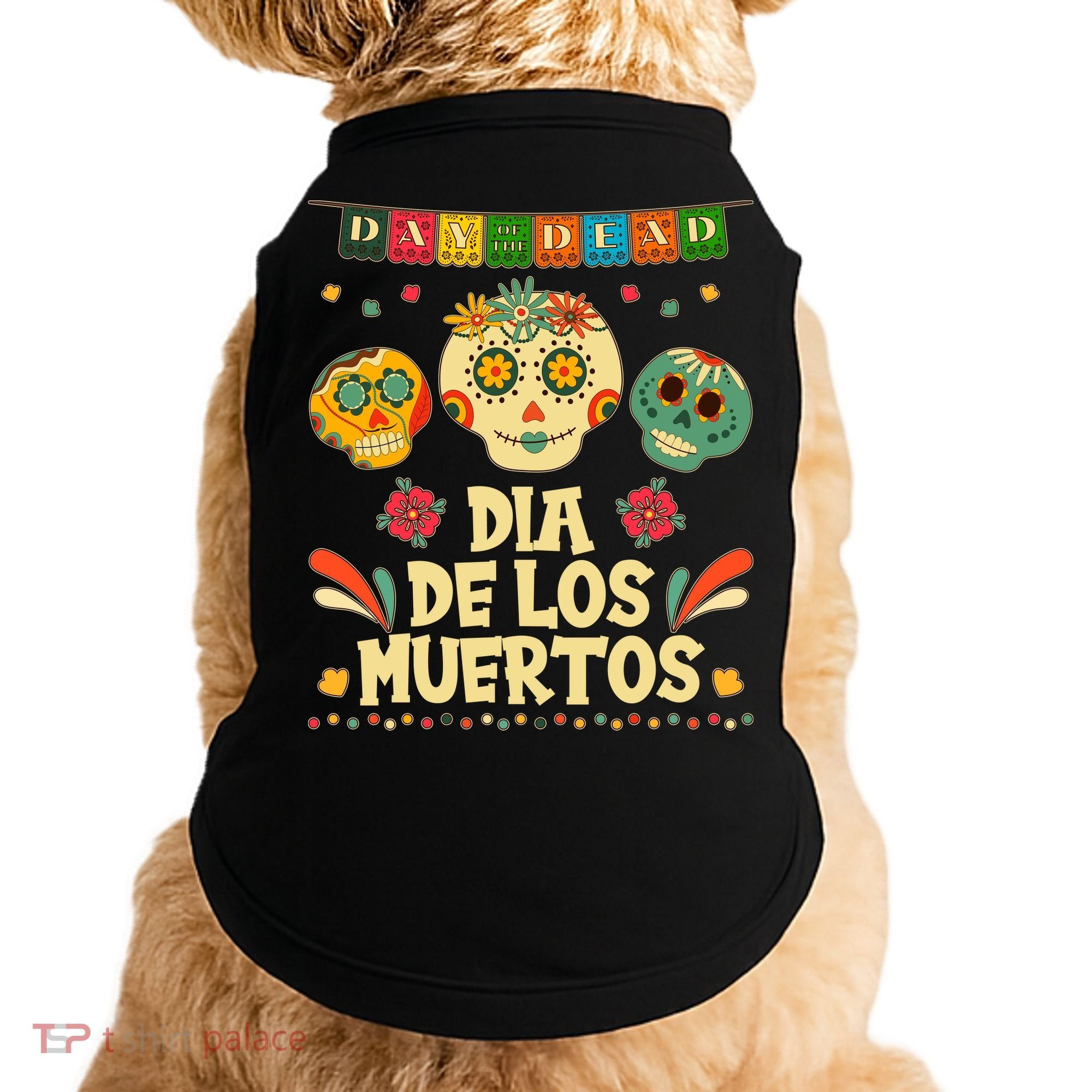 Day Of The Dead Dia De Los Muertos Sugar Skulls Doggie Tank