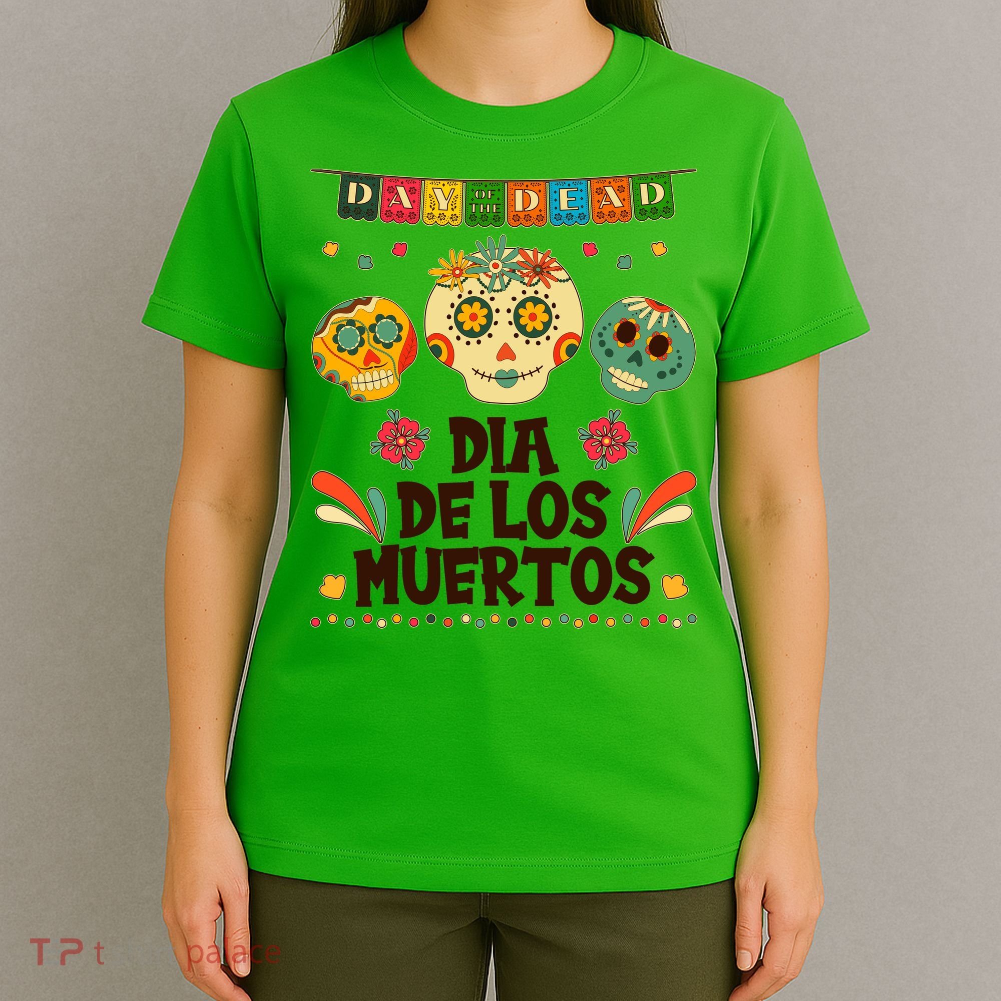 Day Of The Dead Dia De Los Muertos Sugar Skulls T-Shirt