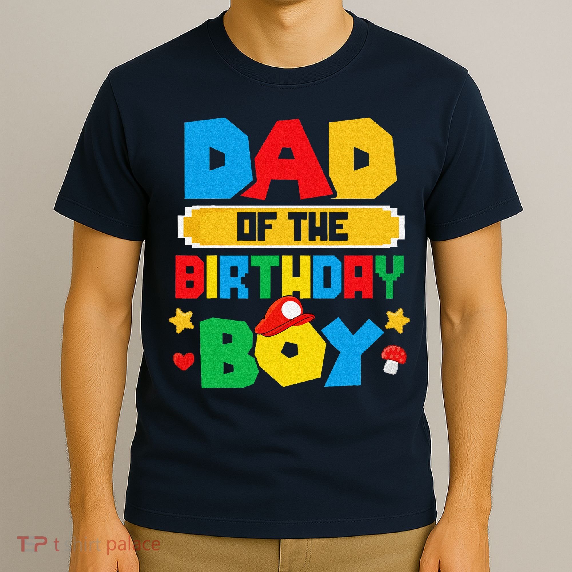 Dad Of The Birthday Boy Game Gaming Dad And Mom Family T-Shirt