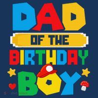 Dad Of The Birthday Boy Game Gaming Dad And Mom Family T-Shirt thumb 7