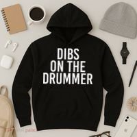 Dibs On The Drummer Drumming Band Fan Music Hoodie thumb 3