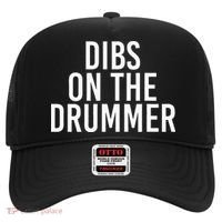 Dibs On The Drummer Drumming Band Fan Music Hat thumb 0