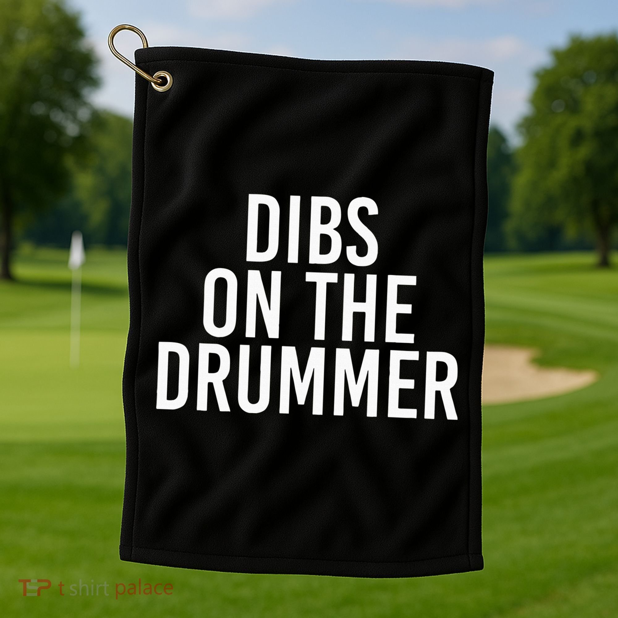 Dibs On The Drummer Drumming Band Fan Music Golf Towel
