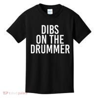Dibs On The Drummer Drumming Band Fan Music Kids T-Shirt thumb 0
