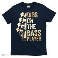 Dibs On The Bass Player Guitar Musician T-Shirt thumb 0